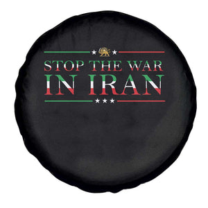 Stop The War In Iran Spare Tire Cover Anti War Protest TS12 Print Your Wear