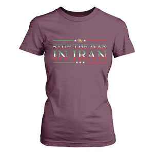 Stop The War In Iran T Shirt For Women Anti War Protest TS12 Maroon Print Your Wear