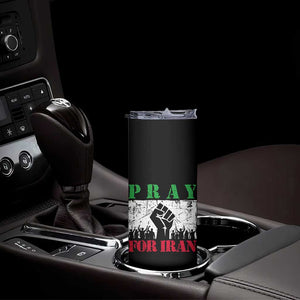 Pray For Iran Skinny Tumbler Support Iranian People Peace TS12 Print Your Wear