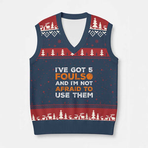 Funny Basketball Quote V-Neck Knit Sweater Vest I Have Got 5 Fouls And I Am Not Afraid To Use Them TS12 Navy Red Print Your Wear