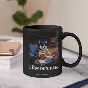 Funny Sarcastic Husky Basketball Coffee Mug I Live Here Now TS12 Print Your Wear