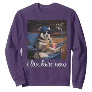 Funny Sarcastic Husky Basketball Sweatshirt I Live Here Now TS12 Purple Print Your Wear