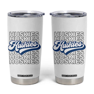 Proud Siberian Husky Fan Tumbler Cup Sports Dog Lover TS12 White Print Your Wear