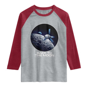 Back To The Moon Raglan Shirt Lunar Mission Astronaut Space Lover TS12 Heather Gray Heather Red Print Your Wear