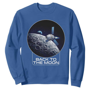 Back To The Moon Sweatshirt Lunar Mission Astronaut Space Lover TS12 Royal Blue Print Your Wear