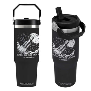 Back To The Moon Flip Straw Tumbler Space Exploration Moon Journey 2026 TS12 One Size: 30 oz Black Print Your Wear
