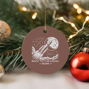 Back To The Moon Ceramic Ornament Space Exploration Moon Journey 2026 TS12 1pc Mocha Print Your Wear