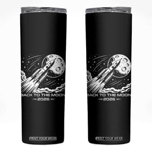 Back To The Moon Skinny Tumbler Space Exploration Moon Journey 2026 TS12 Black Print Your Wear