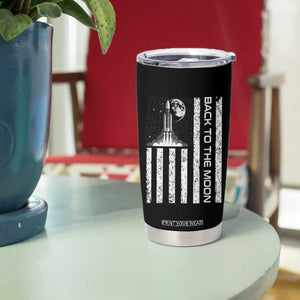Patriotic American Pride Astronaut Lunar Mission Tumbler Cup Back To The Moon TS12 Print Your Wear