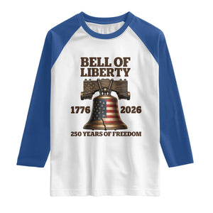 Liberty Bell 250th Anniversary Raglan Shirt American Pride Gift TS12 White Royal Print Your Wear