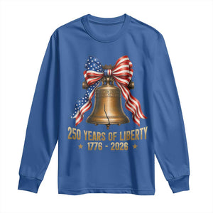 250 Years Of Liberty Long Sleeve Shirt American Heritage Bell Graphic