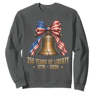 250 Years Of Liberty Sweatshirt American Heritage Bell Graphic