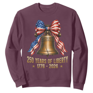 250 Years Of Liberty Sweatshirt American Heritage Bell Graphic
