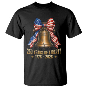 250 Years Of Liberty T Shirt American Heritage Bell Graphic