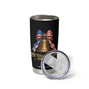 250 Years Of Liberty Tumbler Cup American Heritage Bell Graphic