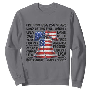 250 Years Of Freedom Sweatshirt Red White Blue Liberty Bell