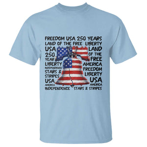 250 Years Of Freedom T Shirt Red White Blue Liberty Bell