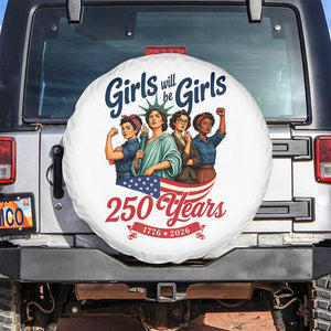 USA 250th Anniversary Feminist Spare Tire Cover Girls Will Be Girls