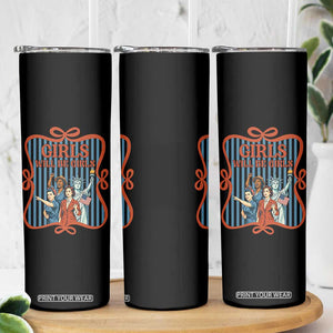 Red White Blue Feminist Pride Skinny Tumbler Girls Will Be Girls