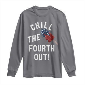 American Flag Popsicle Long Sleeve Shirt Chill The Fourth Out