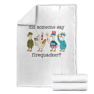 Funny Duck 4th Of July Throw Blanket Did Someone Say Firequacker