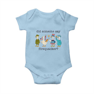 Funny Duck 4th Of July Baby Onesie Did Someone Say Firequacker