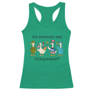 Funny Duck 4th Of July Racerback Tank Top Did Someone Say Firequacker TS12 Irish Green Print Your Wear