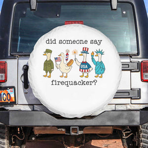 Funny Duck 4th Of July Spare Tire Cover Did Someone Say Firequacker