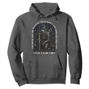 Christian Knight Templar Crusader Hoodie The Devil Saw Me With My Head Down And Thought He'd Won TS12 Dark Heather Print Your Wear