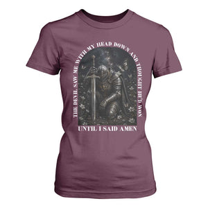 Christian Knight Templar Crusader T Shirt For Women The Devil Saw Me With My Head Down And Thought He'd Won TS12 Maroon Print Your Wear
