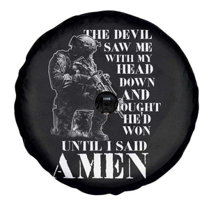 Military Christian Warrior Spare Tire Cover The Devil Saw Me With My Head Down And Thought He'd Won TS12 Print Your Wear