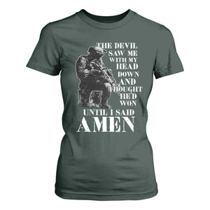 Military Christian Warrior T Shirt For Women The Devil Saw Me With My Head Down And Thought He'd Won TS12 Dark Forest Green Print Your Wear
