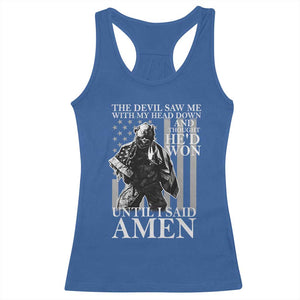 Military Soldier Skull Christian Faith Racerback Tank Top The Devil Saw Me With My Head Down And Thought He'd Won