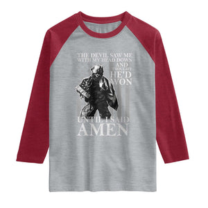 Military Soldier Skull Christian Faith Raglan Shirt The Devil Saw Me With My Head Down And Thought He'd Won