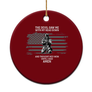 Soldier Skull Christian Faith Quote Ceramic Ornament The Devil Saw Me With My Head Down And Thought He'd Won TS12 1pc Red Print Your Wear