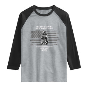 Soldier Skull Christian Faith Quote Raglan Shirt The Devil Saw Me With My Head Down And Thought He'd Won TS12 Heather Gray Black Print Your Wear