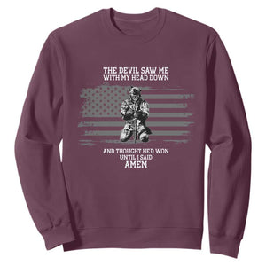 Soldier Skull Christian Faith Quote Sweatshirt The Devil Saw Me With My Head Down And Thought He'd Won TS12 Maroon Print Your Wear