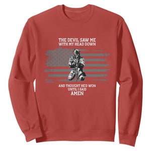 Soldier Skull Christian Faith Quote Sweatshirt The Devil Saw Me With My Head Down And Thought He'd Won TS12 Red Print Your Wear
