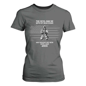 Soldier Skull Christian Faith Quote T Shirt For Women The Devil Saw Me With My Head Down And Thought He'd Won TS12 Dark Heather Print Your Wear