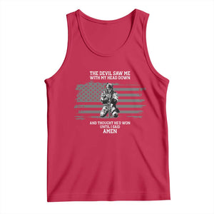 Soldier Skull Christian Faith Quote Tank Top The Devil Saw Me With My Head Down And Thought He'd Won TS12 Red Print Your Wear