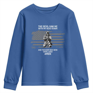 Soldier Skull Christian Faith Quote Youth Sweatshirt The Devil Saw Me With My Head Down And Thought He'd Won TS12 Royal Blue Print Your Wear