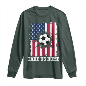 USA Soccer Game Day Long Sleeve Shirt Take Us Home TS12 Dark Forest Green Print Your Wear