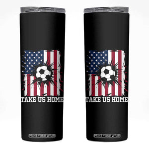 USA Soccer Game Day Skinny Tumbler Take Us Home TS12 Black Print Your Wear