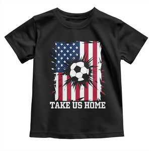 USA Soccer Game Day Toddler T Shirt Take Us Home TS12 Black Print Your Wear