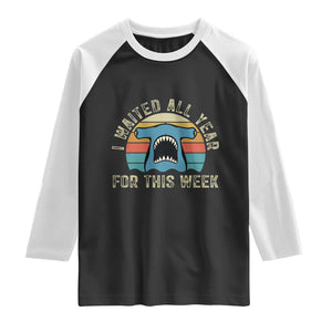 Hammerhead Shark Raglan Shirt I Waited All Year For This Week Ocean Lover