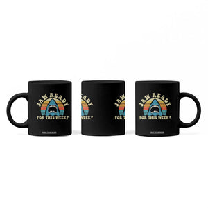 Jaw Ready For This Coffee Mug Vintage Shark Lover Ocean Wildlife