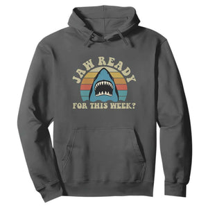 Jaw Ready For This Hoodie Vintage Shark Lover Ocean Wildlife