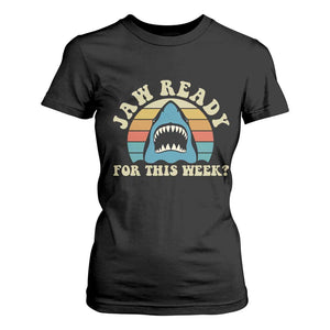 Jaw Ready For This T Shirt For Women Vintage Shark Lover Ocean Wildlife