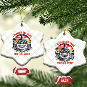 Funny Shark Summer Vacation Ceramic Ornament I Waited All Year For This Week