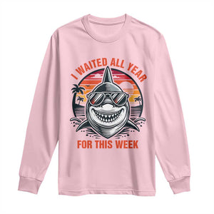 Funny Shark Summer Vacation Long Sleeve Shirt I Waited All Year For This Week